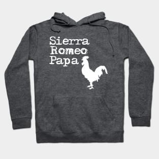 Sierra Romeo Papa Hoodie